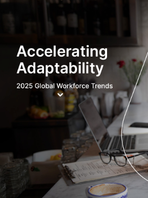 Accelerating Adaptability: 2025 Global Workforce Trends Thumbnail Image