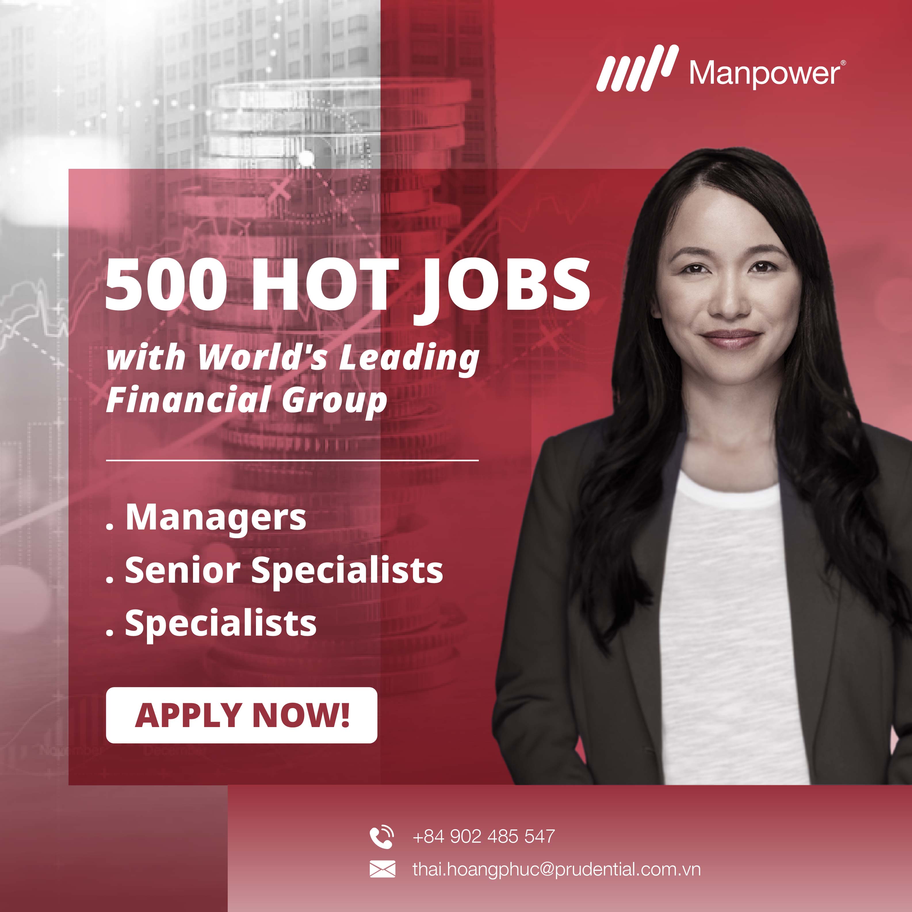 500 hot jobs with World's Leading Financial Group | Manpower Vietnam