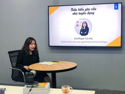 Ms. Pham Tra My - Recruitment Consultant of ManpowerGroup Vietnam revealed a multi-dimensional perspective on employers' requirements for students